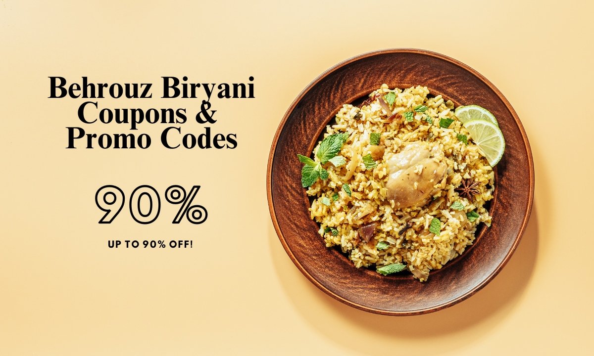 Behrouz Biryani Coupons & Promo Codes