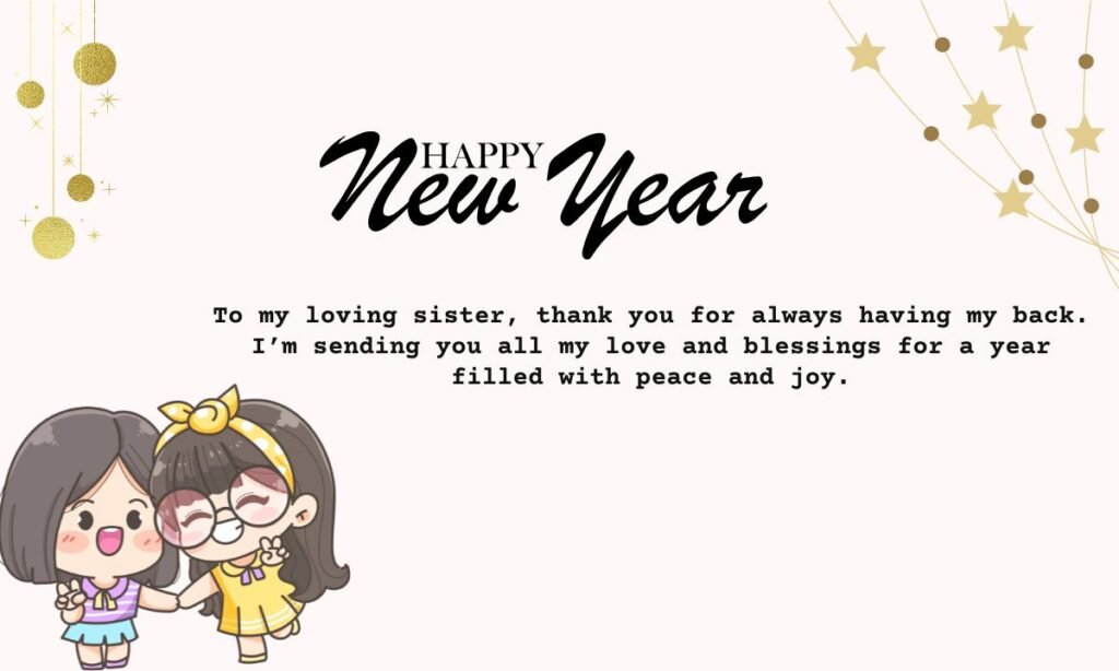 Happy New Year Wishes for Sisters 2025