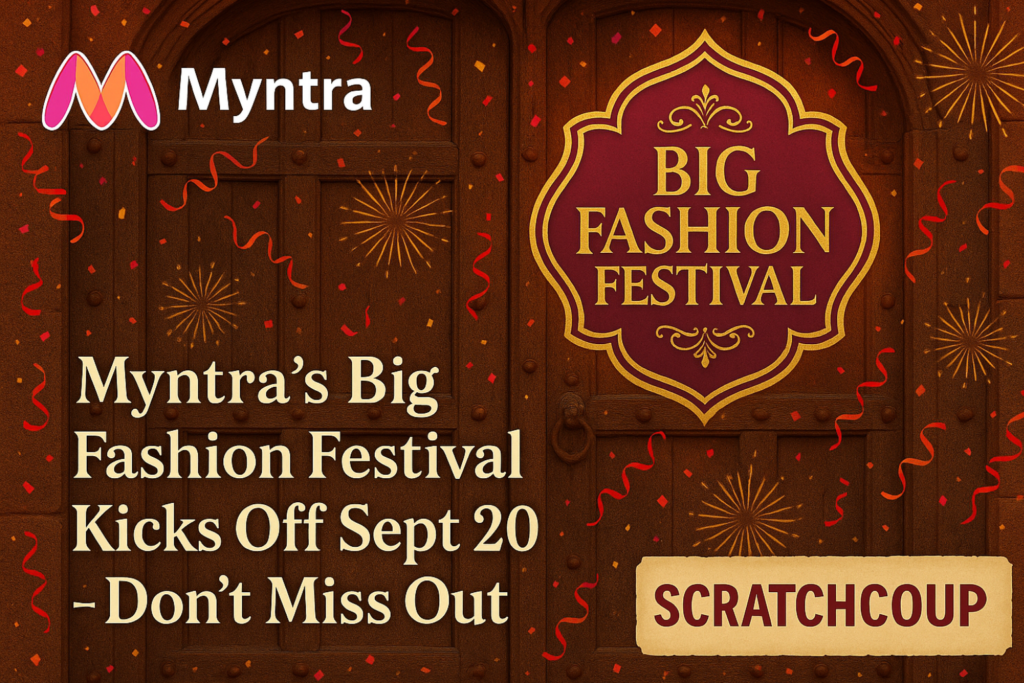 Tips to Grab the Best Deals Early in Myntra Big Fashion Festival Sale