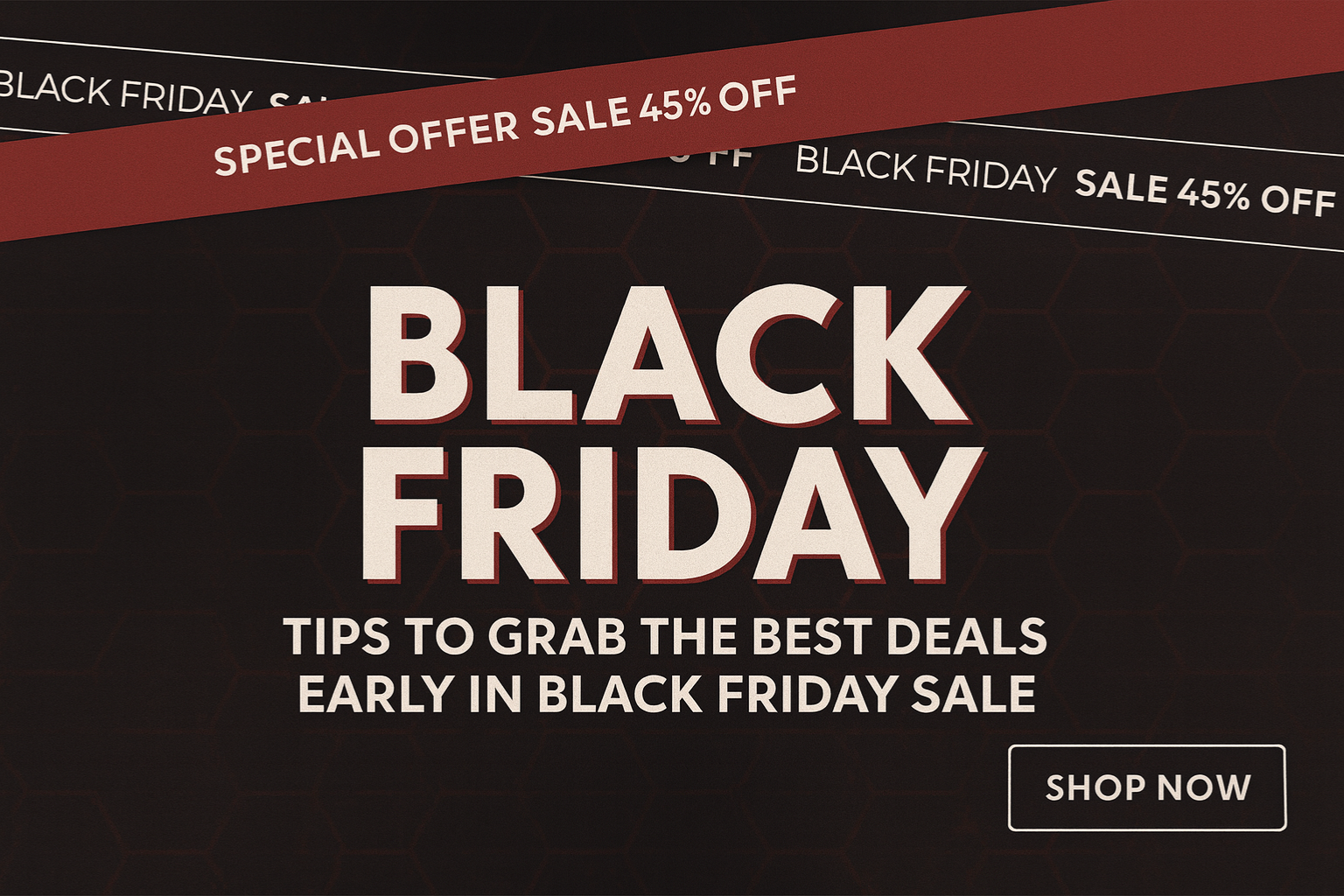 "Horizontal Black Friday promotional banner in red and black theme with bold classic text in the center and a Shop Now button on the lower right."