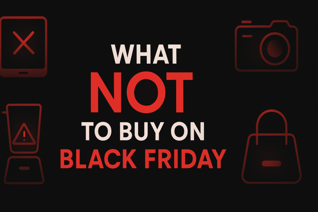 A Black Friday blog banner with the headline “What NOT to Buy on Black Friday” in bold red and white text on a dark black background, surrounded by minimal red icons of electronics, gadgets, appliances, and accessories marked with warning symbols.